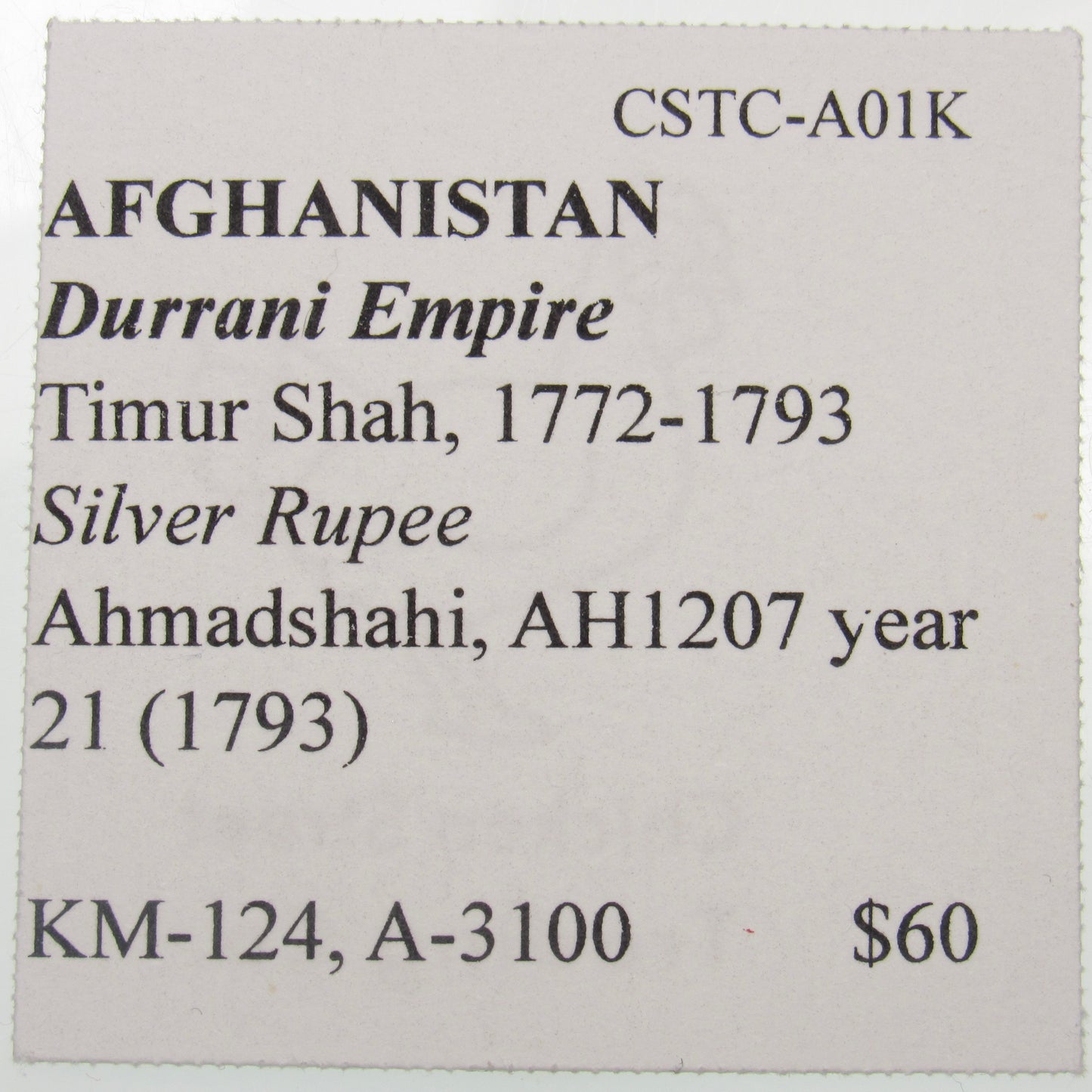 AFGHANISTAN. Durrani Empire. Timur Shah. Silver Rupee. Ahmadshahi, AH1207 year 21 (1793). KM-124. A-3100.
