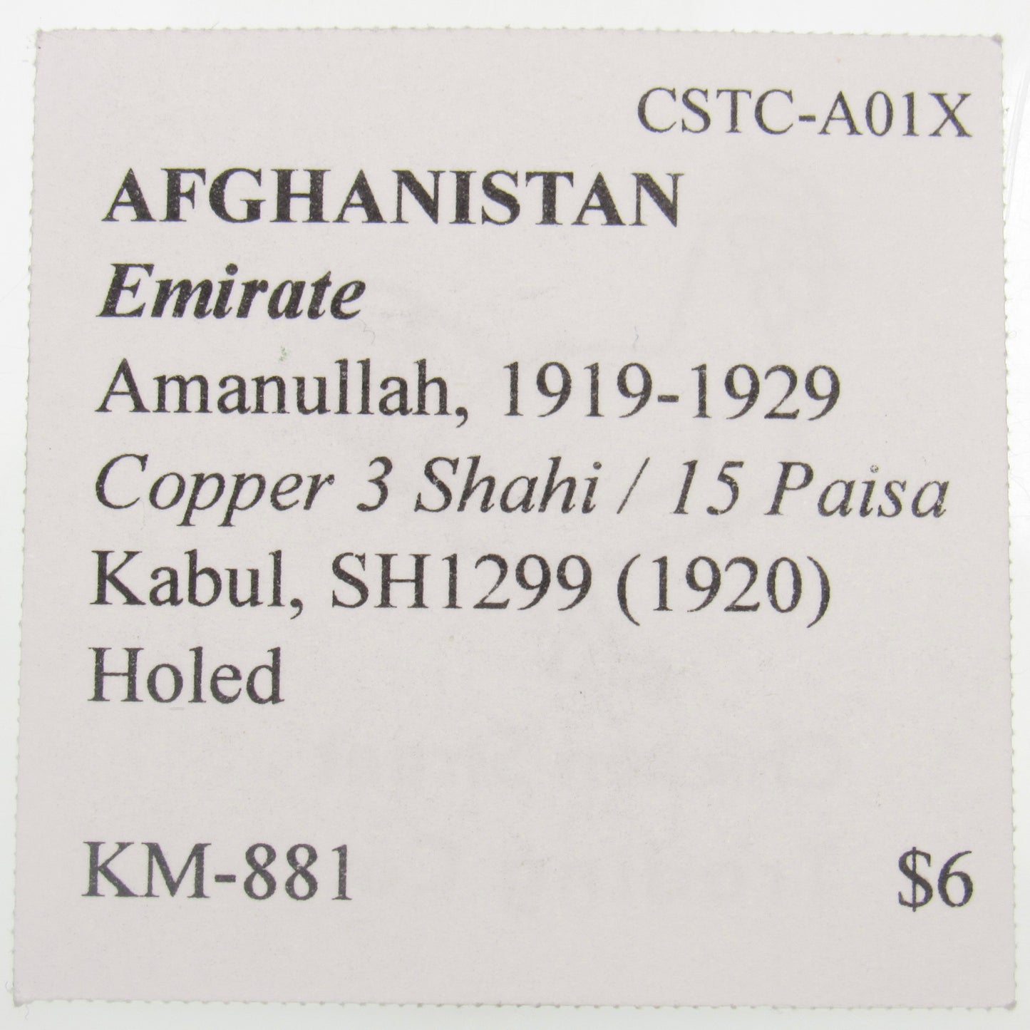 AFGHANISTAN. Emirate. Amanullah. Copper 3 Shahi / 15 Paisa. Kabul, SH1299 (1920). Holed. KM-881.